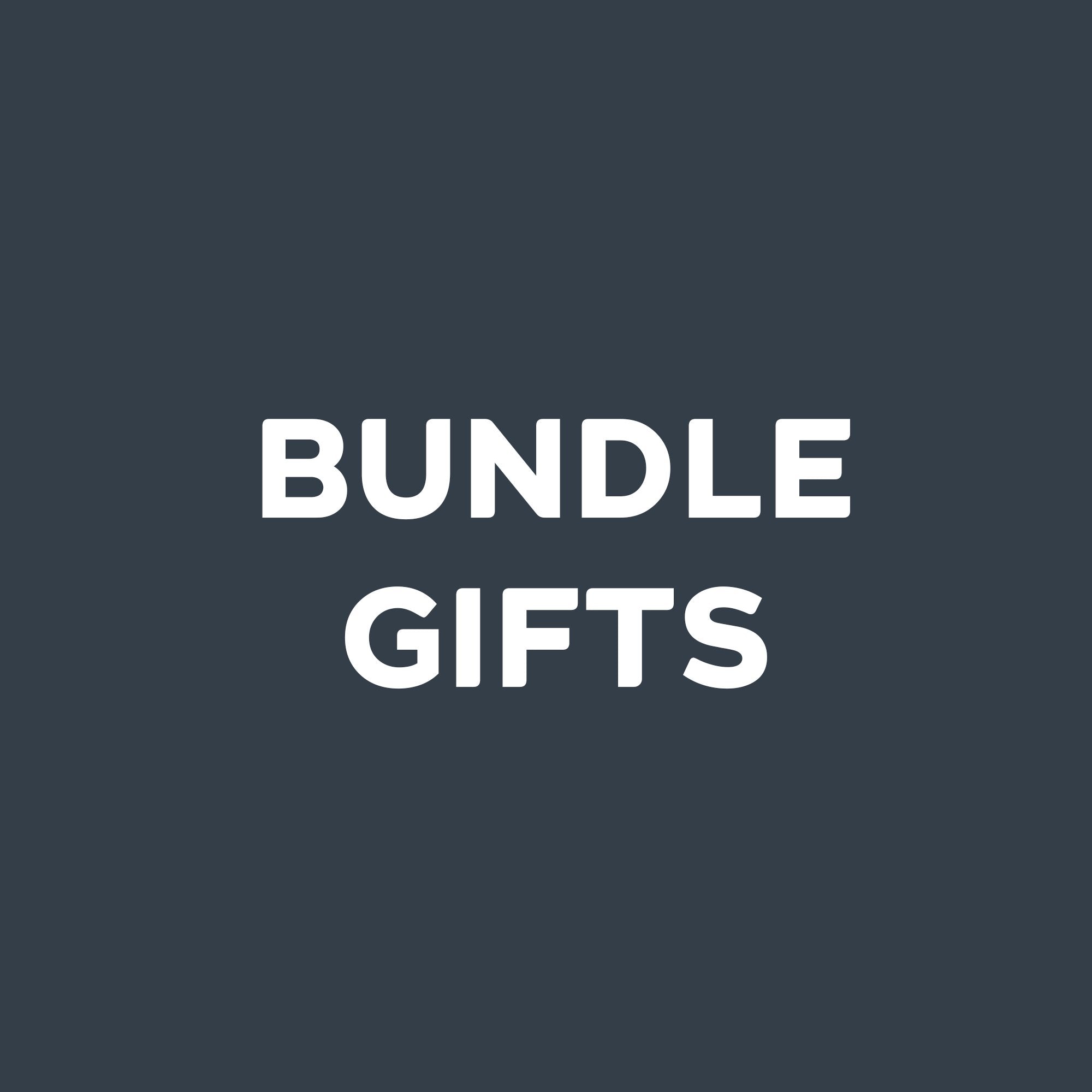 BUNDLE GIFTS
